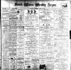South Wales Weekly Argus and Monmouthshire Advertiser Saturday 19 May 1900 Page 1