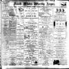South Wales Weekly Argus and Monmouthshire Advertiser Saturday 13 October 1900 Page 1