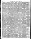 South Wales Weekly Argus and Monmouthshire Advertiser Saturday 07 April 1906 Page 10