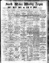 South Wales Weekly Argus and Monmouthshire Advertiser Saturday 05 May 1906 Page 1