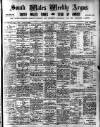 South Wales Weekly Argus and Monmouthshire Advertiser Saturday 03 August 1907 Page 1