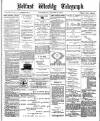 Belfast Weekly Telegraph Saturday 09 August 1873 Page 1