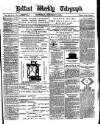 Belfast Weekly Telegraph Saturday 10 October 1874 Page 1