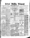 Belfast Weekly Telegraph Saturday 25 September 1875 Page 1