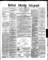 Belfast Weekly Telegraph Saturday 01 April 1876 Page 1