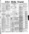 Belfast Weekly Telegraph Saturday 20 May 1876 Page 1
