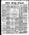 Belfast Weekly Telegraph Saturday 07 December 1878 Page 1