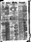 Belfast Weekly Telegraph Saturday 13 September 1879 Page 1