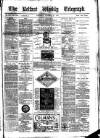 Belfast Weekly Telegraph Saturday 15 January 1881 Page 1