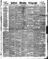 Belfast Weekly Telegraph Saturday 10 May 1884 Page 1
