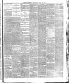 Belfast Weekly Telegraph Saturday 11 April 1885 Page 7