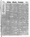Belfast Weekly Telegraph Saturday 29 August 1885 Page 1