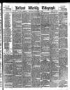 Belfast Weekly Telegraph Saturday 05 September 1885 Page 1