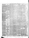 Belfast Weekly Telegraph Saturday 23 January 1886 Page 4