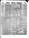Belfast Weekly Telegraph Saturday 27 February 1886 Page 1