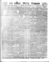 Belfast Weekly Telegraph Saturday 18 February 1888 Page 1