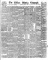 Belfast Weekly Telegraph Saturday 16 June 1888 Page 1