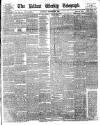 Belfast Weekly Telegraph Saturday 26 October 1889 Page 1