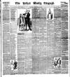 Belfast Weekly Telegraph Saturday 18 February 1893 Page 1