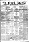 Newark Advertiser Wednesday 30 March 1859 Page 1