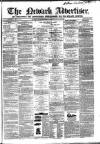 Newark Advertiser Wednesday 06 April 1859 Page 1