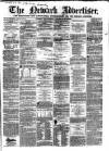 Newark Advertiser Wednesday 24 August 1859 Page 1