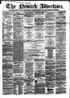 Newark Advertiser Wednesday 23 November 1859 Page 1