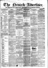 Newark Advertiser Wednesday 15 February 1860 Page 1