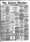 Newark Advertiser Wednesday 25 April 1860 Page 1