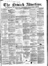 Newark Advertiser Wednesday 06 June 1860 Page 1