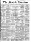 Newark Advertiser Wednesday 12 September 1860 Page 1