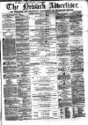 Newark Advertiser Wednesday 20 February 1861 Page 1