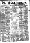 Newark Advertiser Wednesday 27 February 1861 Page 1