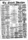 Newark Advertiser Wednesday 21 August 1861 Page 1
