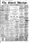 Newark Advertiser Wednesday 01 January 1862 Page 1