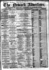 Newark Advertiser Wednesday 07 January 1863 Page 1