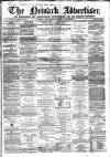 Newark Advertiser Wednesday 11 February 1863 Page 1