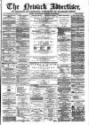 Newark Advertiser Wednesday 26 August 1863 Page 1