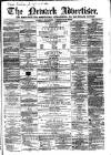 Newark Advertiser Wednesday 25 May 1864 Page 1