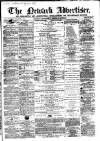 Newark Advertiser Wednesday 30 November 1864 Page 1