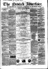 Newark Advertiser Wednesday 19 April 1865 Page 1