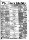 Newark Advertiser Wednesday 20 September 1865 Page 1