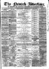 Newark Advertiser Wednesday 14 February 1866 Page 1