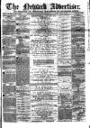 Newark Advertiser Wednesday 14 March 1866 Page 1