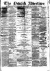 Newark Advertiser Wednesday 13 February 1867 Page 1