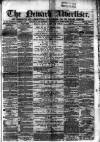 Newark Advertiser Wednesday 06 November 1867 Page 1