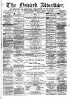 Newark Advertiser Wednesday 15 January 1868 Page 1