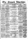 Newark Advertiser Wednesday 12 February 1868 Page 1