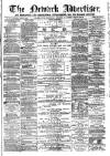 Newark Advertiser Wednesday 08 April 1868 Page 1