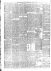 Newark Advertiser Wednesday 15 April 1868 Page 6